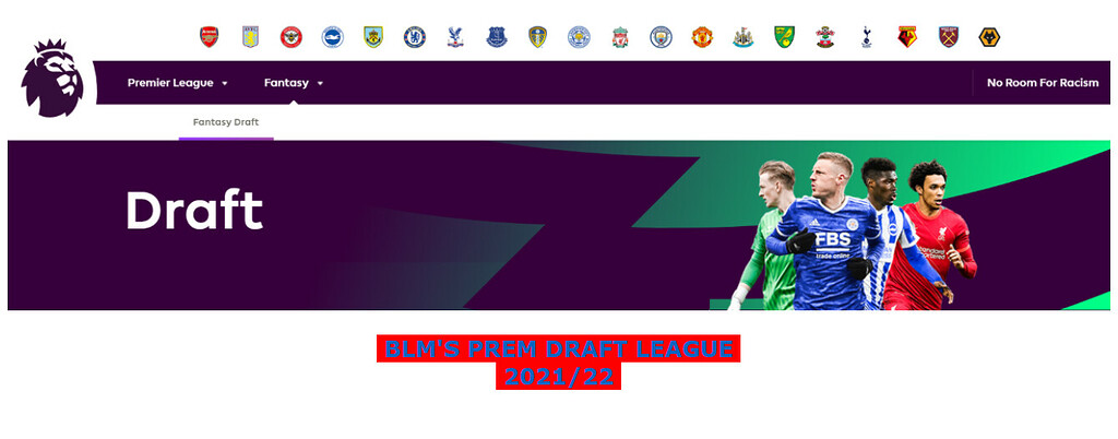 BLM'S PREM DRAFT LEAGUE (FPL) 2022/23 (£25 Money League) - Fantasy Sports -  The Fan Pub